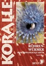 Röhrenwürmer im Meerwasseraquarium - Daniel Knop - 9783866593336