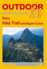 Peru: Inka Trail und Region Cusco - SCHNEIDER,  Lars - 9783866863392