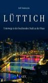Lüttich - MINDERJAHN,  Rolf - 9783867120623