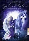 Engel und Einhorn - Isabelle von Fallois - 9783867282130