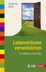Lebensträume verwirklichen - Susanne Marx - 9783867311144