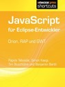 JavaScript für Eclipse-Entwickler - Tim Buschtöns ; Simon Kaegi ; Papick Taboada ; Benjamin Barth - 9783868024197