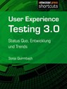 User Experience Testing 3.0 - Sonja Quirmbach - 9783868024500