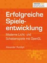 Erfolgreiche Spieleentwicklung - Alexander Rudolph - 9783868025132