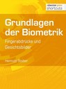 Grundlagen der Biometrik - Helmuth Stoiber - 9783868025859