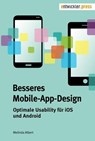 Besseres Mobile-App-Design - Melinda Albert - 9783868026849
