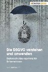 Die DSGVO verstehen und anwenden - ROHRLICH,  Michael - 9783868028096