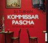Kommissar Pascha -  - 9783868047530