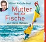 Mutter bei die Fische -  - 9783868047585