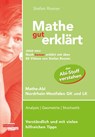 Mathe gut erklärt NRW Grundkurs und Leistungskurs - Stefan Rosner - 9783868145182