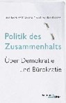 Politik des Zusammenhalts - KERSTEN,  Jens ; Neu, Claudia ; Vogel, Berthold - 9783868543285