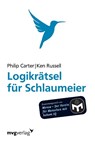 Logikrätsel für Schlaumeier - Ken Russel ; Philip Carter - 9783868825275