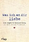 Was ich an dir liebe - REINWARTH,  Alexandra - 9783868837124