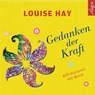 Gedanken der Kraft -  - 9783869092317