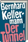 Der Tunnel - KELLERMANN,  Bernhard - 9783869135854
