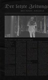 Der letzte Zeitungsleser - Michael Angele - 9783869711287