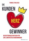Die Kundenherzgewinner - Stoklossa Thomas - 9783869806020