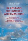 In Abstand zur inneren Wortmaschine - Steven C. Hayes ; Spencer Smith - 9783871591532