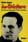 Der Stärkere - Walter Radetz - 9783880215351
