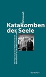 Katakomben der Seele - SOUPAULT,  Ré - 9783884235461