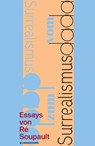 Vom Dadaismus zum Surrealismus - Ré Soupault - 9783884236024
