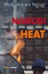 Nairobi Heat - Mukoma wa Ngugi ; Gudrun Fröba - 9783887473037