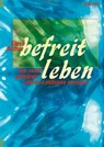befreit leben - Steve Rother - 9783887557119