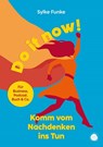 Do it now! - Sylke Funke - 9783887771072