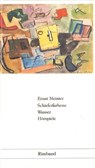 Sämtliche Hörspiele / Schieferfarbene Wasser - Ernst Meister - 9783890869865