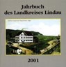 Jahrbuch des Landkreises Lindau 2001 - KURZ,  Andreas ; Dobras, Werner - 9783890890647