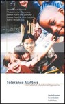 Tolerance Matters - DUNN,  Seamus ; Fritzsche, K. Peter ; Morgan, Valerie - 9783892046462