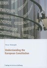 Understanding the European Constitution - WEIDENFELD,  Werner - 9783892049326