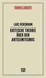 Kritische Theorie über den Antisemitismus - Lars Rensmann - 9783893203369