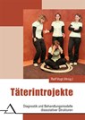 Täterintrojekte - Ralf Vogt - 9783893345960
