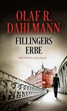 Fillingers Erbe - Olaf R. Dahlmann - 9783894255923