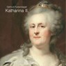 Katharina II -  - 9783894697402