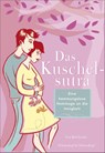 Das Kuschelsutra - Rob Grader - 9783896028532