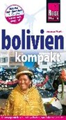 Bolivien kompakt - NICKOLEIT,  Katharina - 9783896625878