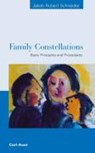 Family Constellations - SCHNEIDER,  Jakob R - 9783896705945