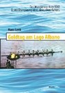 Lenk, H: Goldtag am Lago Albano - LENK,  Hans - 9783897333574