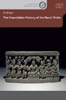 The Foundation History of the Nuns' Order - ANALAYO,  Bhikkhu - 9783897333871