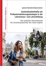 Auslandsaufenthalte als Professionalisierungsstrategie in der Lehrerinnen- und Lehrerbildung - Jasmin Désirée Klostermeier ; Udo von der Burg - 9783897336261