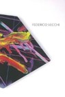 Frings, M: Federico Vecchi - FRINGS,  Marcus ; Wurm, Erwin ; Geiger, Synusia Casaluce ; Nitsch, Hermann - 9783897398498