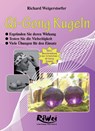 Qi-Gong Kugeln - Richard Weigerstorfer - 9783897582262