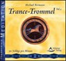 Trance-Trommel 2. CD - REIMANN,  Michael - 9783897671362