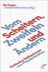 Vom Scheitern, Zweifeln und Ändern - Blu Doppe ; Daniel Holtermann - 9783897710832