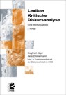 Lexikon der Kritischen Diskursanalyse - Siegfried Jäger ; Jens Zimmermann - 9783897717558