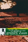 Die Falle mit dem grünen Zaun - Richard Glazar - 9783897718272