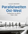 Parallelwelten Ost-West - Peter Wensierski - 9783897738881