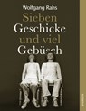 Wolfgang Rahs - Astrid Becksteiner-Rasche ; Gunter Eichberger ; Heike Endter ; Gunther Holler-Schuster - 9783897906334